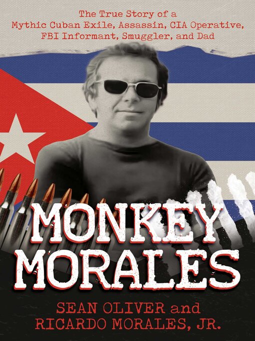 Title details for Monkey Morales by Sean Oliver - Available